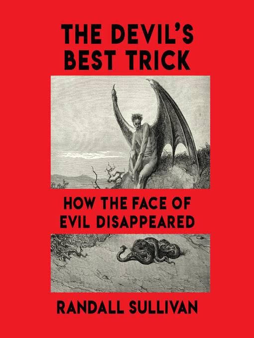 Title details for The Devil's Best Trick by Randall Sullivan - Wait list
